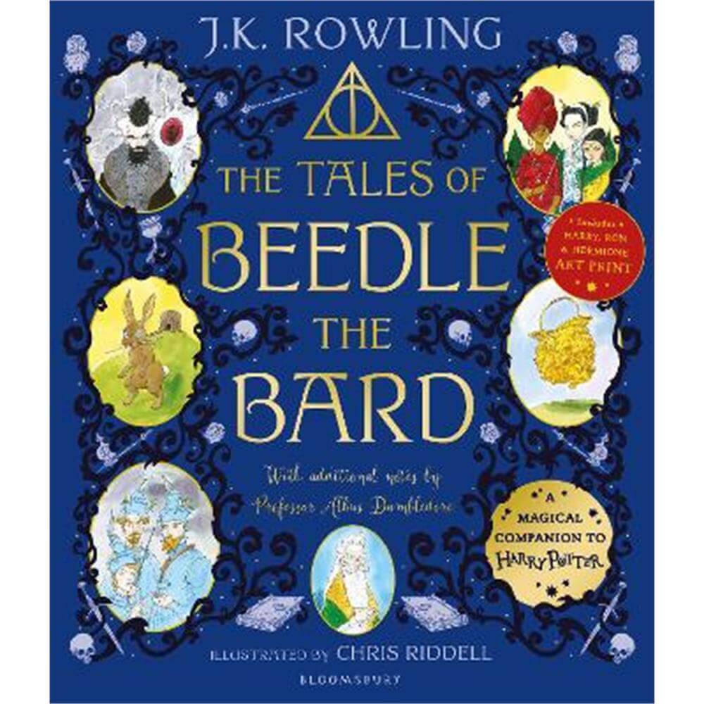 The Tales of Beedle the Bard - Illustrated Edition: A magical companion to the Harry Potter stories (Paperback) - J. K. Rowling